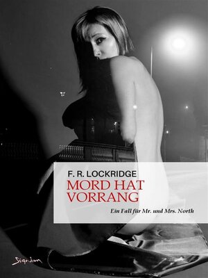 cover image of MORD HAT VORRANG--EIN FALL FÜR MR. UND MRS. NORTH